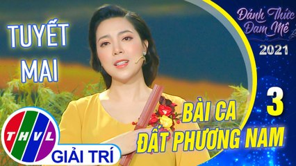 Bài Ca Đất Phương Nam - Tuyết Mai