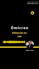 EDITORIAL: Ómicron
