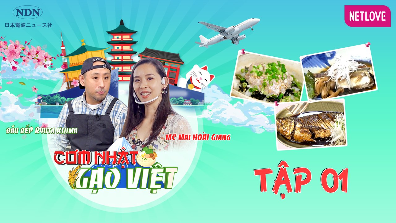 Cơm Nhật Gạo Việt - Tập 01