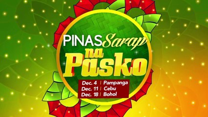 Pinas Sarap: A three-part Christmas special | Teaser