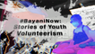 #BayaniNow: Stories of youth volunteerism