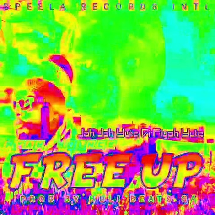 Free up jah jah yute di fiyah yute ft fyah prince / Speela records / huli beats  / promotion use