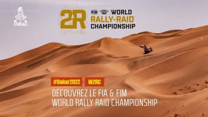 Découvrez le FIA & FIM World Rally Raid Championship - #Dakar2022