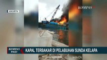 Kebakaran Kapal di Pelabuhan Sunda Kelapa Juga Hanguskan Kendaraan Roda 4