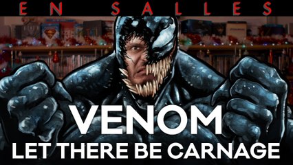 Vlog #697 - Venom : Let There Be Carnage