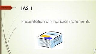 IAS 1  شرح مبسط لمعيار المحاسبة الدولي عرض القوائم المالية