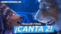 CANTA 2 - Tráiler Final (Universal Pictures) HD