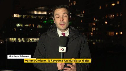 Covid-19 : le Royaume-Uni durcit ses restrictions avec l'apparition du variant Omicron