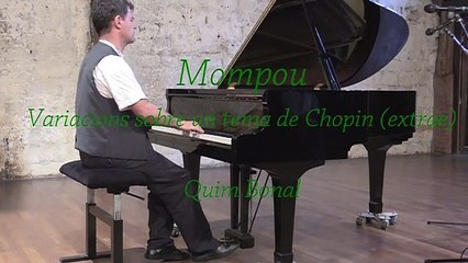 Quim Bonal, Mompou  (2mn)