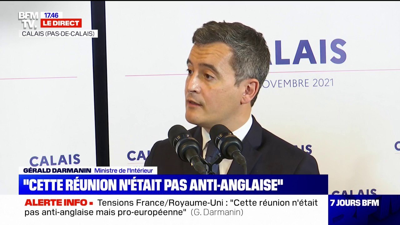 Gérald Darmanin à Calais: "Nous ne sommes pas l'otage de la politique intérieure anglaise"