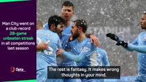Guardiola dismisses 'fantasy' of Man City emulating club record