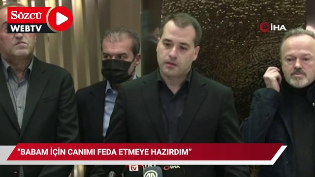 Sarper Cengiz: ”Babam için canımı feda etmeye hazırdım”