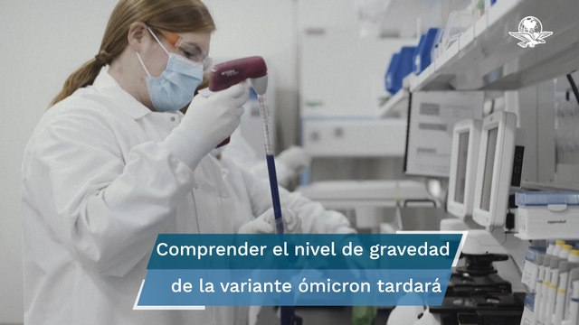 No hay indicios aún de que ómicron genere casos más graves de Covid-19: OMS