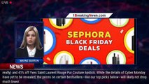 Sephora's Cyber Monday Sale Is Coming—Here Are The Best Deals To Grab Now - 1breakingnews.com