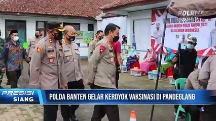 Polda Banten Gelar Keroyok Vaksinasi Lansia dan Pelajar Sekolah di Pandeglang
