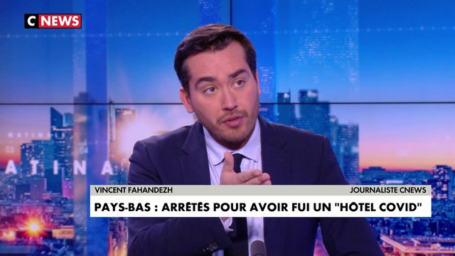 Vincent Fahandezh : aux Pays-Bas, un couple positif au variant Omicron tente de s'enfuir de son hôtel