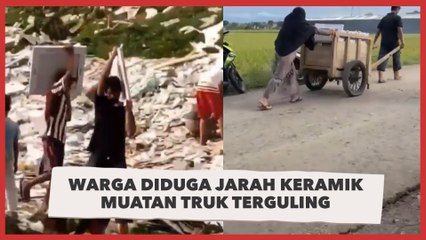 Viral Warga Diduga Jarah Keramik Muatan Truk Terguling, Sampai Bawa Gerobak