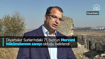 Diyarbakır Surları'ndaki 71. burcun Mervani hükümdarının sarayı olduğu belirlendi