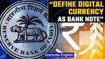RBI: Let digital currency be included under definition of bank note | Oneindia News