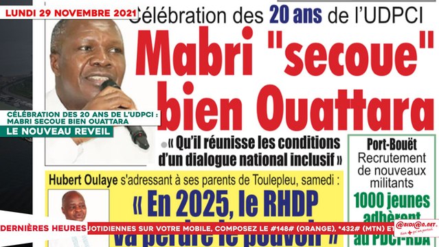 Le Titrologue du 29 Novembre 2021 : Célébration des 20 ans de l’UDPCI, Mabri secoue bien Ouattara