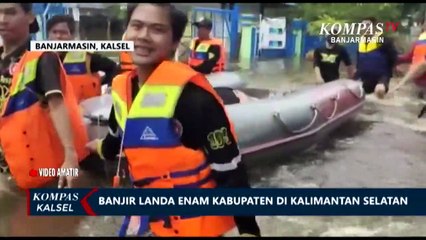 6 Kabupaten di Kalimantan Selatan Dilanda Musibah Banjir