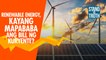 Renewable energy, kayang mapababa ang bill ng kuryente? | Stand for Truth