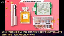 Ulta Cyber Monday Sale 2021: The 15 Best Beauty Deals to Shop Now - 1breakingnews.com