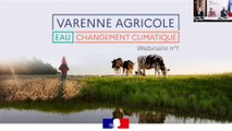 Varenne agricole de l'eau et du changement climatique : Introduction   T.Caquet