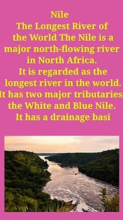 Amazing fact about the Nile River