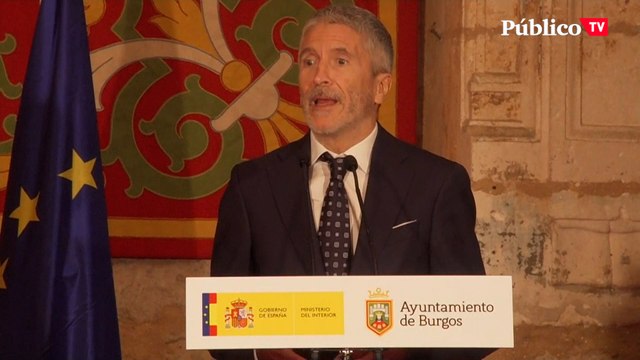El ministro del Interior, Fernando Grande Marlaska, critica que la derecha intente instrumentalizar las fuerzas y cuerpos de seguridad del Estado