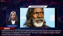 David Gulpilil, acclaimed Australian Indigenous actor, dead at 68 - 1breakingnews.com