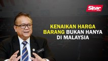 Kenaikan harga barang bukan hanya di Malaysia