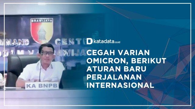 Cegah Varian Omicron, Berikut Aturan Baru Perjalanan Internasional | Katadata Indonesia