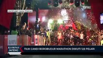 Tilik Candi Borobudur Marathon Diikuti 128 Pelari