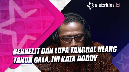 Berkelit dan Lupa Tanggal Ulang Tahun Gala, Ini Kata Doddy