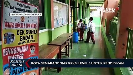 Kota Semarang Siap PPKM Level 3 Untuk Pendidikan