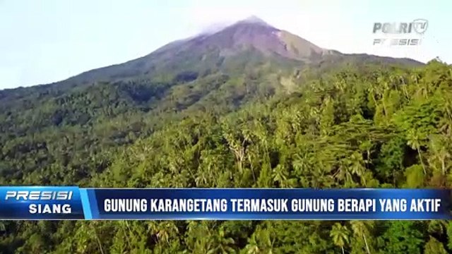 Wisata Gunung Karangeta dengan Magma Aktif