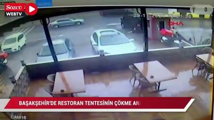 Başakşehir'de restoran tentesinin çökme anı kamerada
