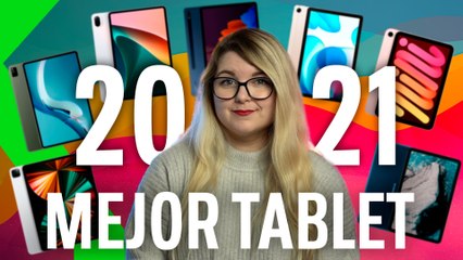 LA MEJOR TABLET DE 2021