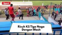 KS TIGA NAGA DIKALAHKAN SEMEN PADANG, WASIT JADI SASARAN !!