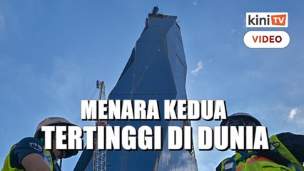 Merdeka 118 di KL, menara kedua tertinggi selepas Burj Khalifa