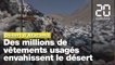 Chili : Des millions de vêtements  usagés envahissent  le désert d'Atacama