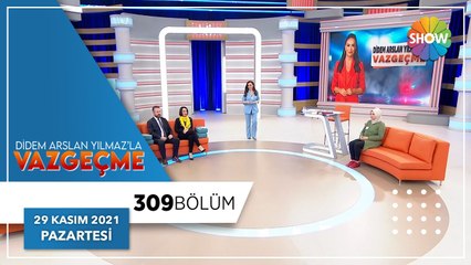Didem Arslan Yılmaz'la Vazgeçme 309. Bölüm | 29 Kasım 2021