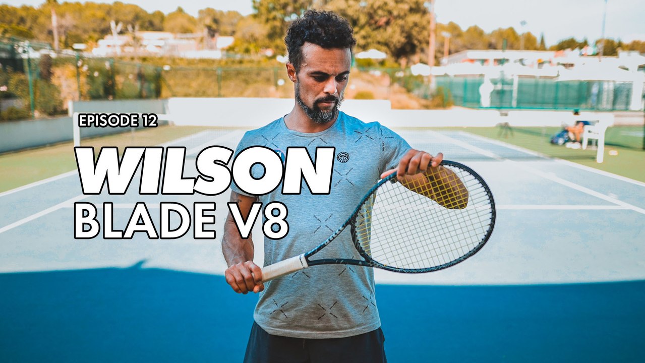 Les tests de Seb #12 : La Wilson Blade V8