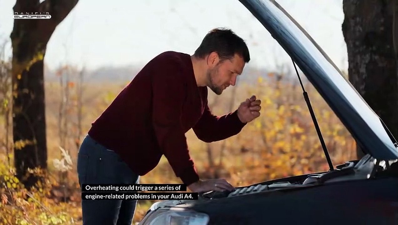 What Causes Your Audi A4 To Overheat When Driving