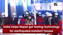 India helps Nepal get testing technology for earthquake-resistant houses