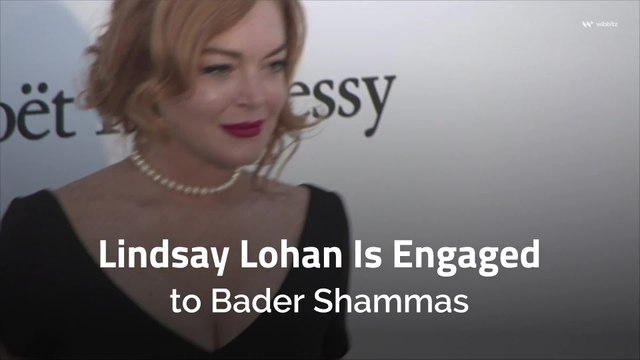 Lindsay Lohan está comprometida con Bader Shammas