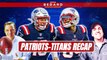 Patriots outlast Titans as Jones struggles, Buffalo next | Greg Bedard Patriots Podcast