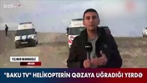 14 Azerbaycan askeri şehit olmuştu... Helikopter enkazının görüntüleri paylaşıldı