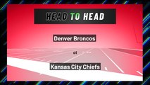Denver Broncos at Kansas City Chiefs: Moneyline